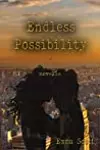Endless Possibility