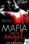 The Mafia And His Angel: Part 3