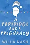 A Partridge and a Pregnancy