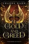 Of Gold and Greed