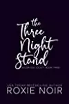 The Three Night Stand