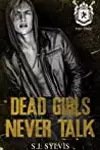 Dead Girls Never Talk