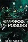Empress of Poisons