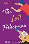 The Lost Fisherman