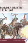 Border Reiver 1513–1603