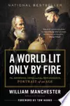 A World Lit Only by Fire