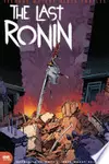 Teenage Mutant Ninja Turtles: The Last Ronin #3