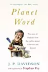 Planet Word. Stephen Fry