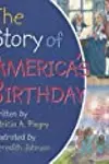 Story Of Americas Birthday