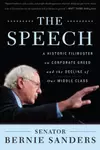 The speech a historic filibuster on corporate greed and the decline of our middle class