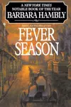 Fever Season