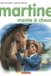 Martine monte à cheval