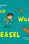 Wild Wild Weasel