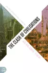 The Clash of Civilisations: An Islamic View