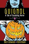 Guignol: A Tale of Escalating Horror