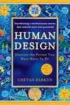 Human Design: Discover the Person You Were Born to Be