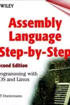 Assembly Language Step-by-step: Programming with DOS and Linux