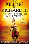 The Killing of Richard III