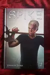 Spike, Volume 2: Stranger Things