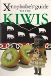 Xenophobe's Guide to the Kiwis