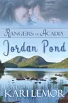 Rangers of Acadia: Jordan Pond