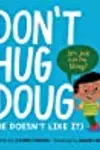 Don't Hug Doug
