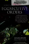 Eggsecutive orders