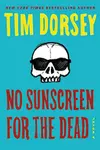 No Sunscreen for the Dead