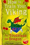 How to Train Your Viking, by Toothless the Dragon