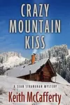 Crazy mountain kiss