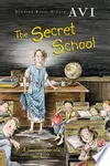 The Secret School