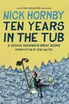 Ten Years in the Tub