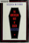 The American Way of Death Revisited