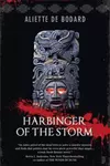Harbinger of the Storm