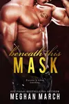 Beneath This Mask