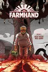 Farmhand, Vol. 1: Reap What Was Sown