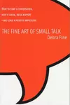 The Fine Art of Small Talk