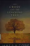 The Cross and the Lynching Tree