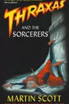 Thraxas And The Sorcerers