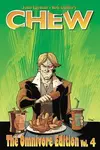 Chew: The Omnivore Edition, Vol. 4
