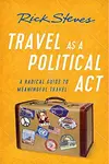 Travel as a Political Act