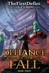 Defiance of the Fall 3