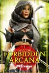 Forbidden Arcana: Mirage