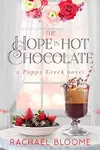 The Hope in Hot Chocolate