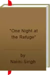 One Night at the Refuge