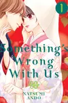Something's Wrong With Us, Vol. 1