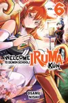 Welcome to Demon School! Iruma-kun, Vol. 6