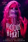Vicious Heart