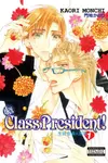 Hey, Class President! Vol. 1