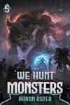 We Hunt Monsters 5
